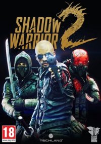 Shadow Warrior 2 | Воин Тени 2