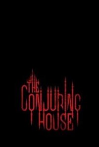 The Conjuring House | Завоеватель