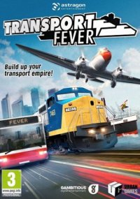 Transport Fever | Транспортная Лихорадка