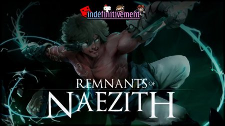 Remnants of Naezith | Остатки Наезита